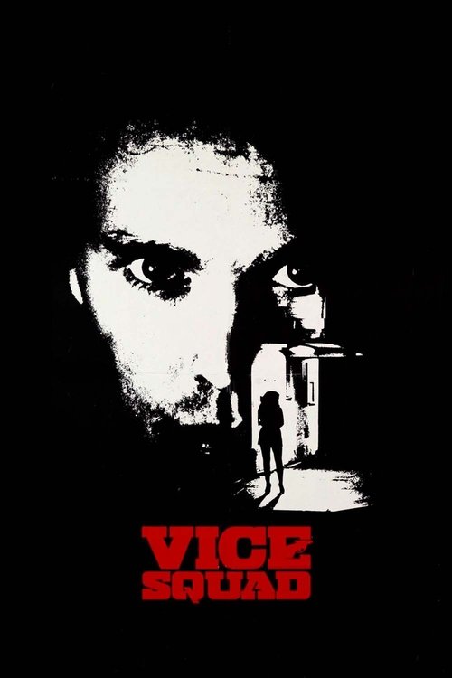 Vice Squad, 1982 – ★★★★
