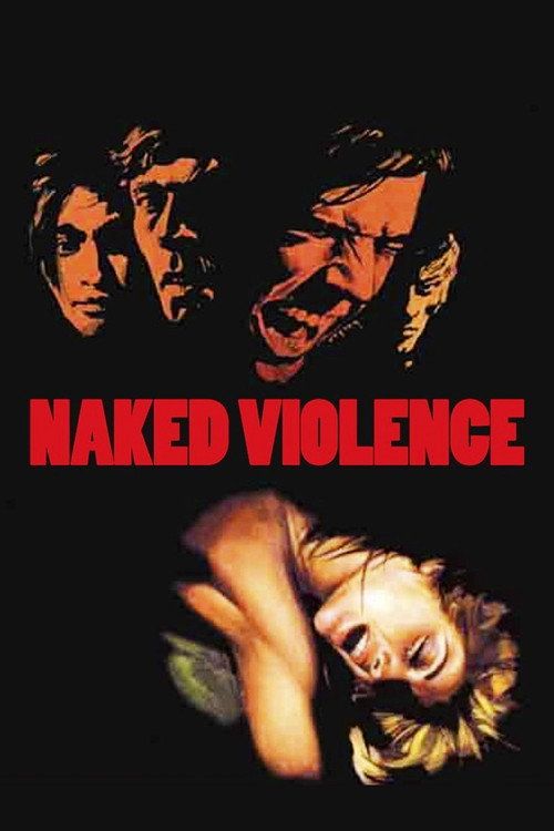 Naked Violence, 1969 – ★★★★