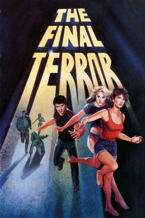 The Final Terror, 1983 – ★★★