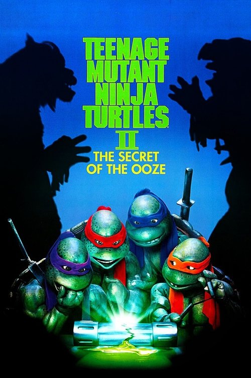 Teenage Mutant Ninja Turtles II: The Secret of the Ooze, 1991 – ★★