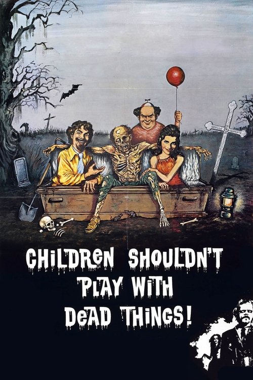 Children Shouldn’t Play with Dead Things, 1972 – ★★½