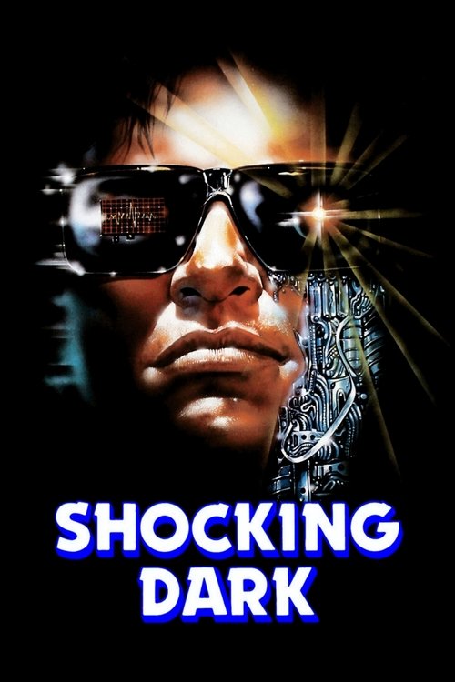 Shocking Dark, 1989 – ★★