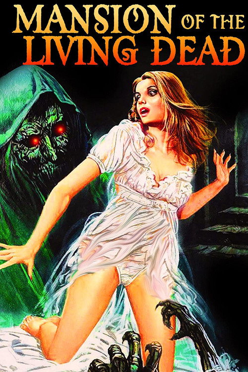 Mansion of the Living Dead, 1982 – ★½