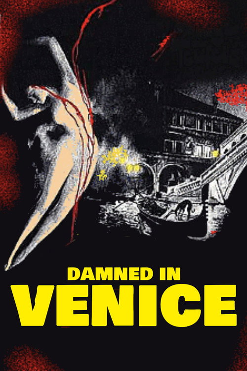 Damned in Venice, 1978 – ★★★