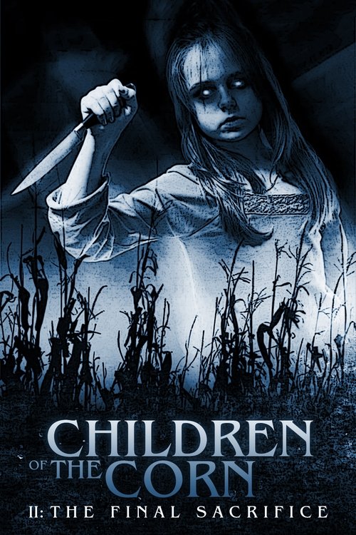 Children of the Corn II: The Final Sacrifice, 1992 – ★★