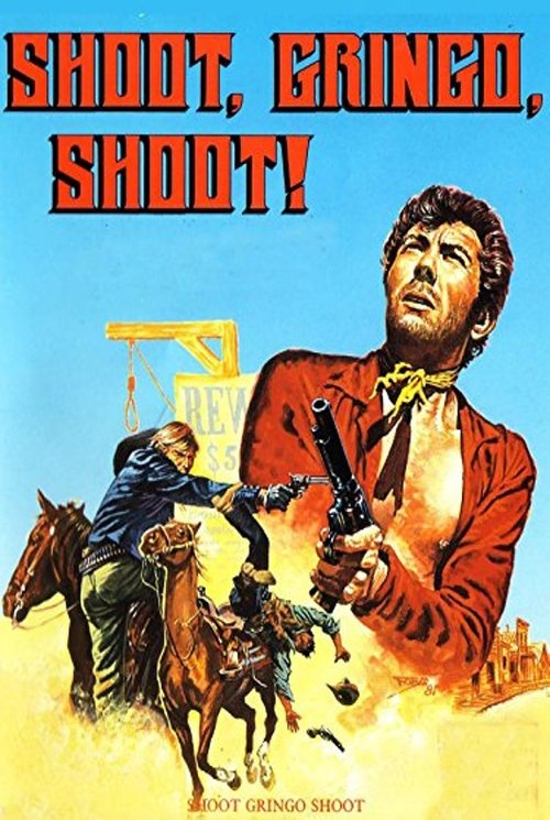 Shoot, Gringo… Shoot!, 1968 – ★★★½