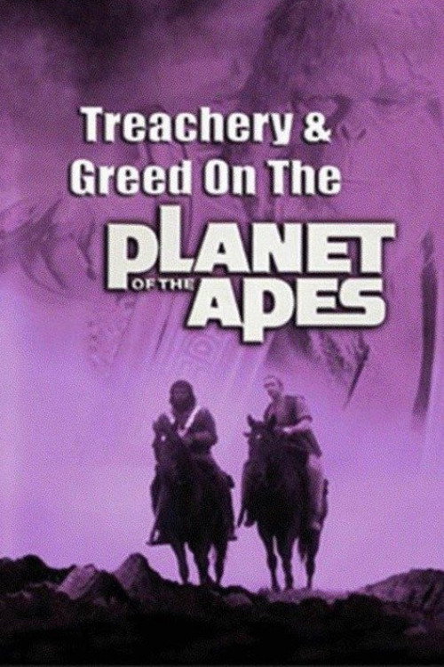 Treachery and Greed on the Planet of the Apes, 1980 – ★★½