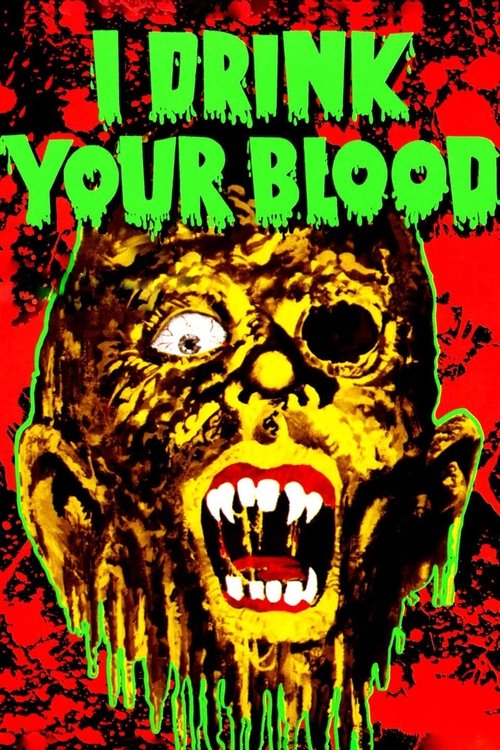 I Drink Your Blood, 1971 – ★★★★
