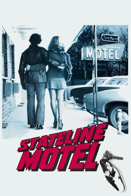 Stateline Motel, 1973 – ★★★★