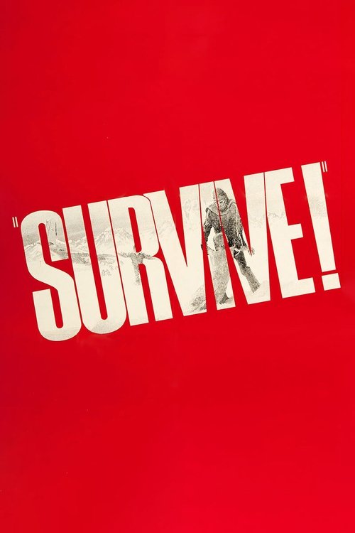 Survive!, 1976 – ★★★½