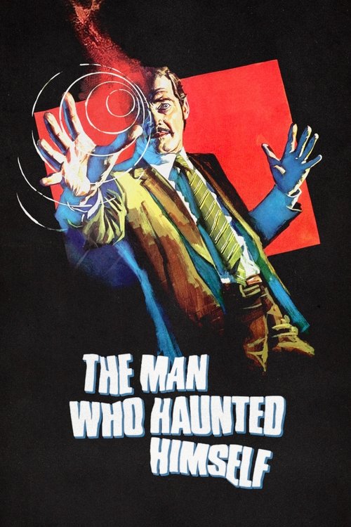 The Man Who Haunted Himself, 1970 – ★★★★