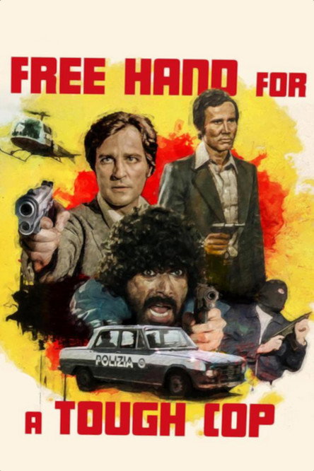 Free Hand for a Tough Cop, 1976 – ★★★★