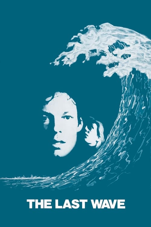 The Last Wave, 1977 – ★★★★
