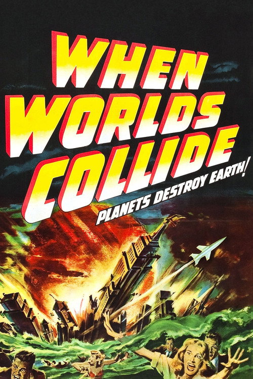 When Worlds Collide, 1951 – ★★★★