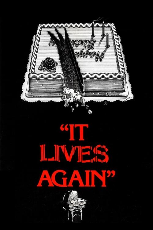 It Lives Again, 1978 – ★★★