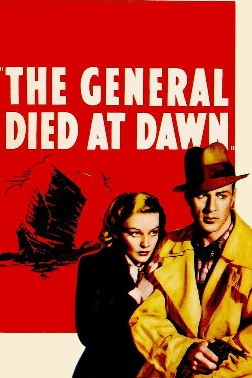 The General Died at Dawn, 1936 – ★★★½