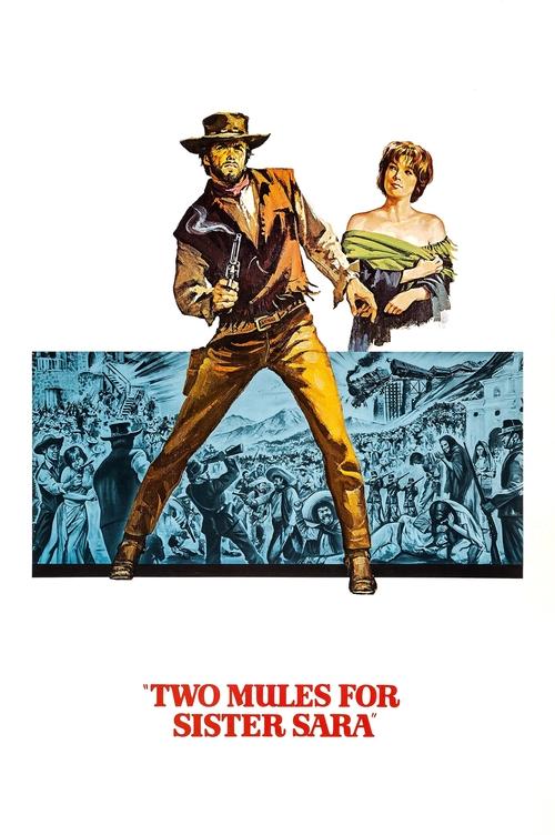 Two Mules for Sister Sara, 1970 – ★★★½