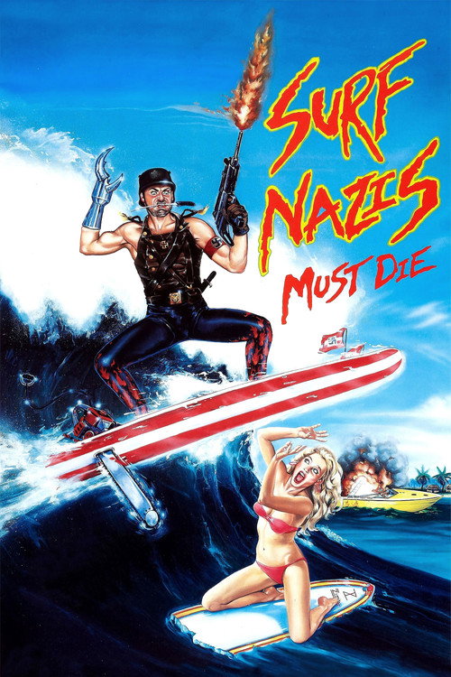 Surf Nazis Must Die, 1987 – ★★★