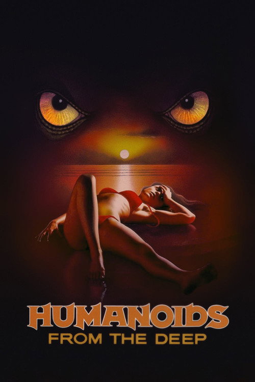 Humanoids from the Deep, 1980 – ★★★★