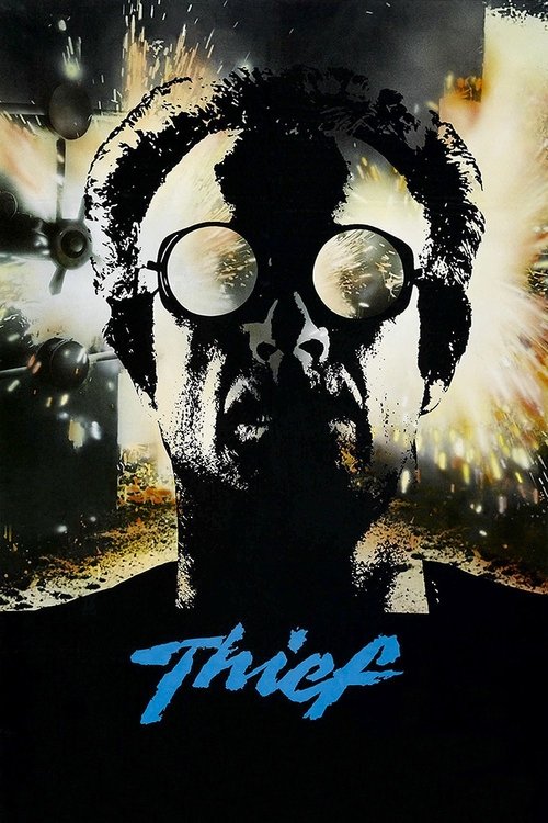 Thief, 1981 – ★★★★½