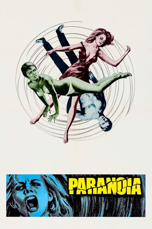 Paranoia, 1969 – ★★★½