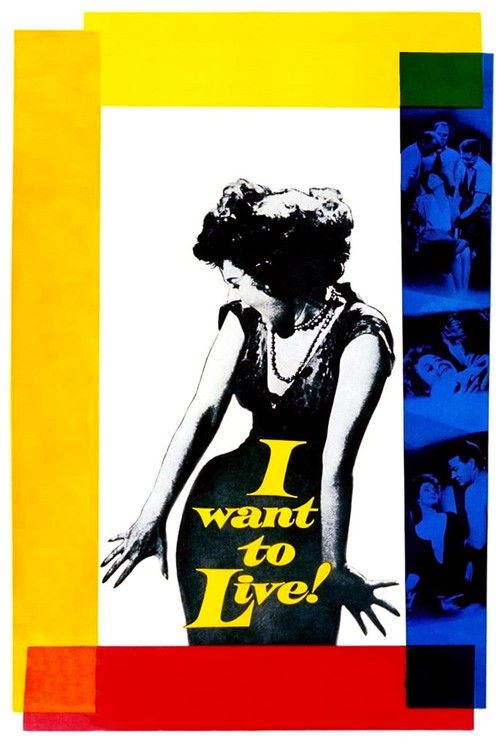 I Want to Live!, 1958 – ★★★★½