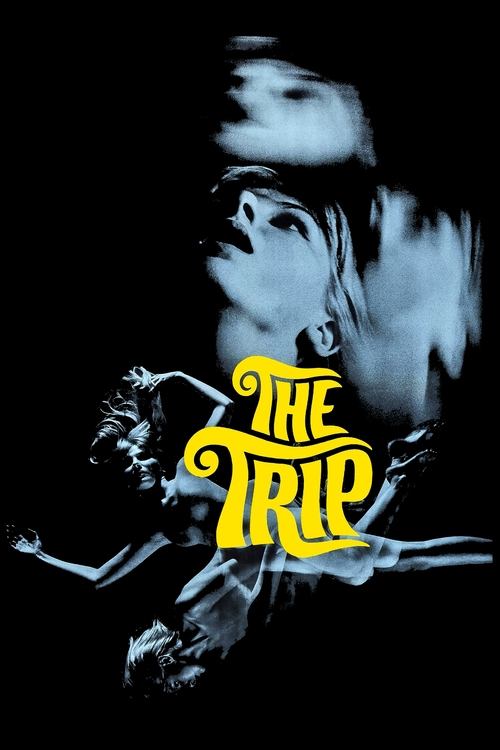 The Trip, 1967 – ★★★★