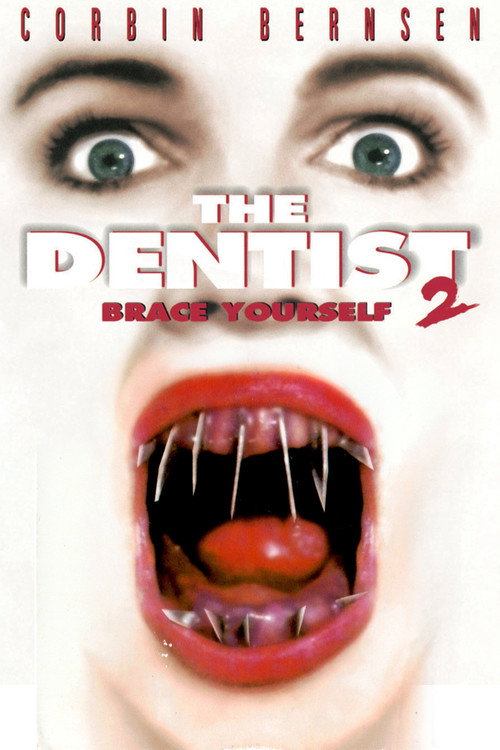 The Dentist 2, 1998 – ★★