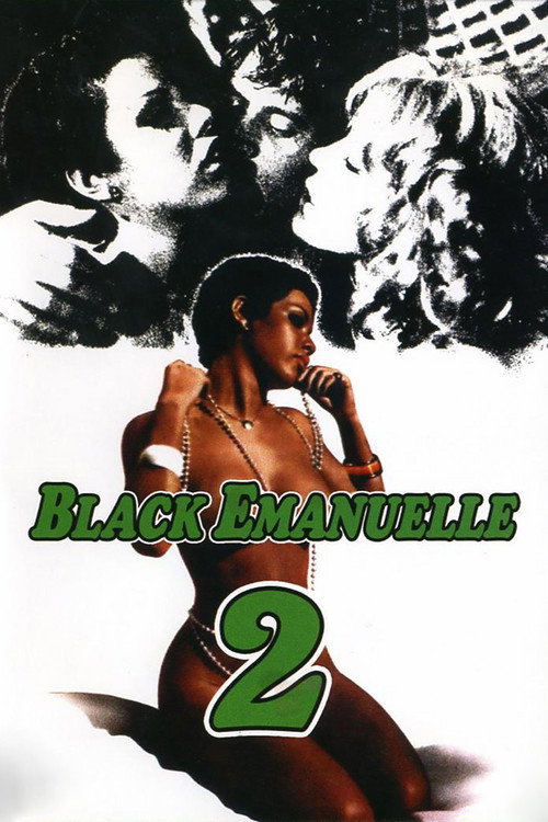Black Emanuelle 2, 1976 – ★★★
