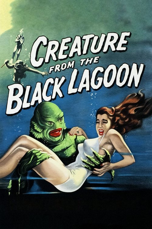 Creature from the Black Lagoon, 1954 – ★★★★½