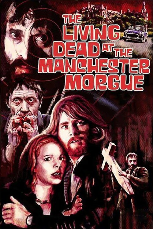 The Living Dead at Manchester Morgue, 1974 – ★★★★½