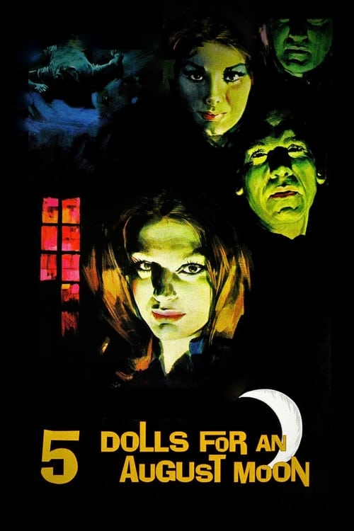 Five Dolls for an August Moon, 1970 – ★★½