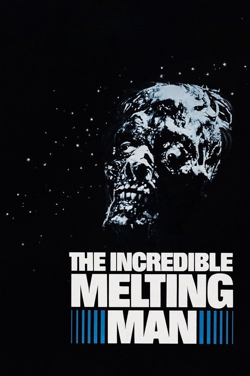 The Incredible Melting Man, 1977 – ★★★★