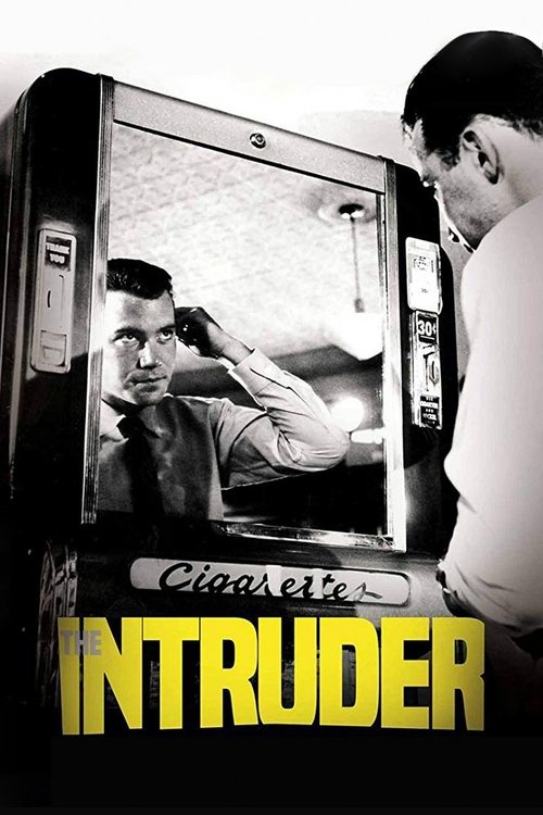 The Intruder, 1962 – ★★★★★