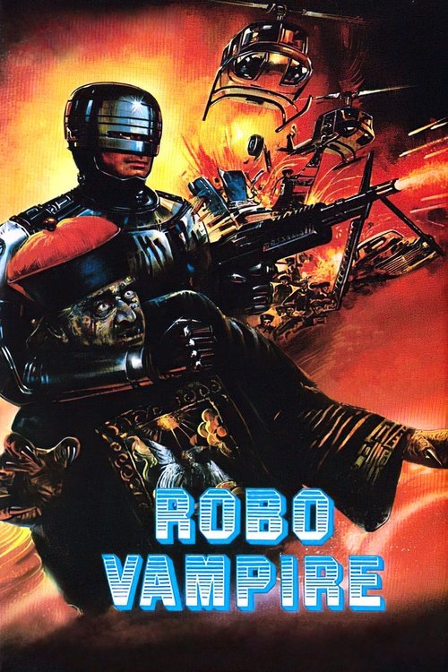 Robo Vampire, 1988 – ★★★