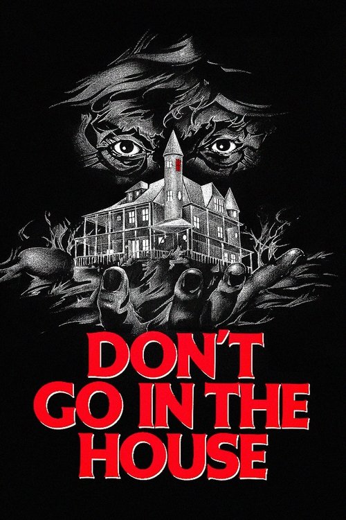 Don’t Go in the House, 1979 – ★★★★