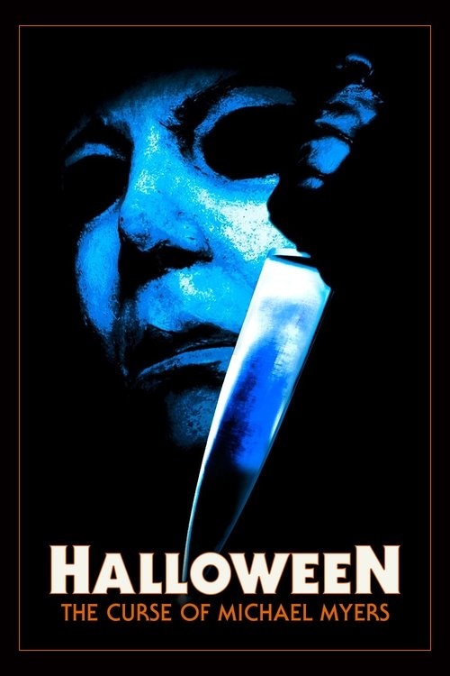 Halloween: The Curse of Michael Myers, 1995 – ★★½