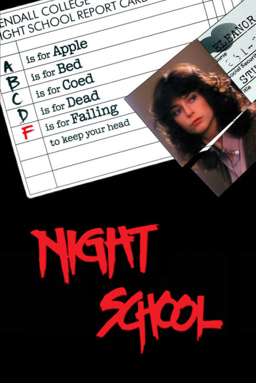 Night School, 1981 – ★★★★