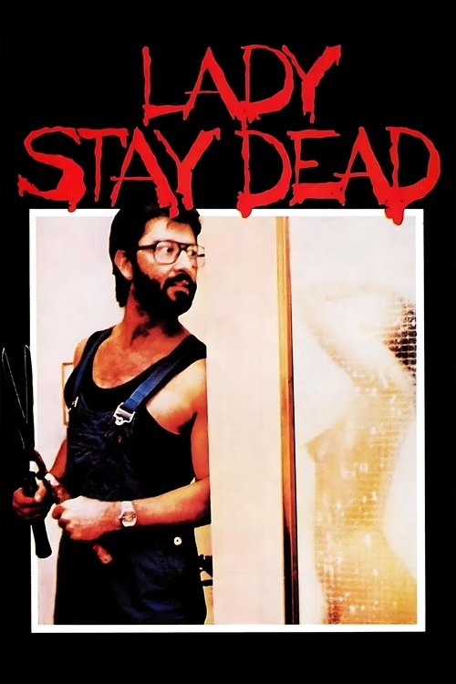 Lady, Stay Dead, 1981 – ★★★