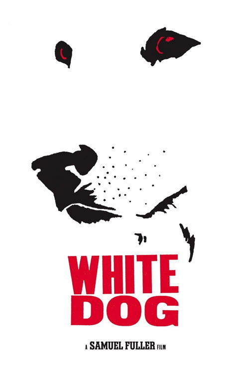 White Dog, 1982 – ★★★★½