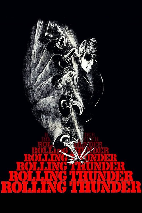 Rolling Thunder, 1977 – ★★★★