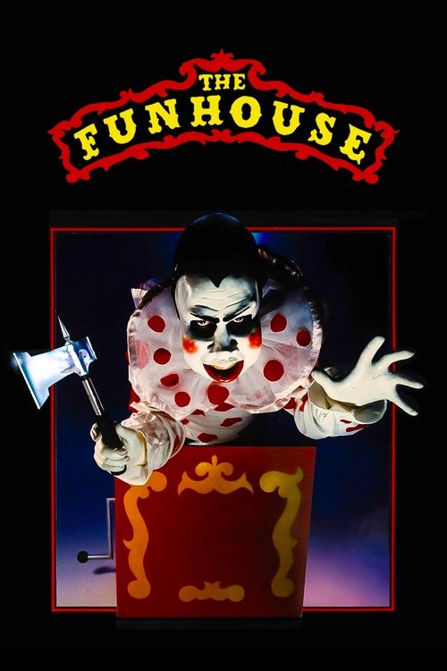 The Funhouse, 1981 – ★★★½