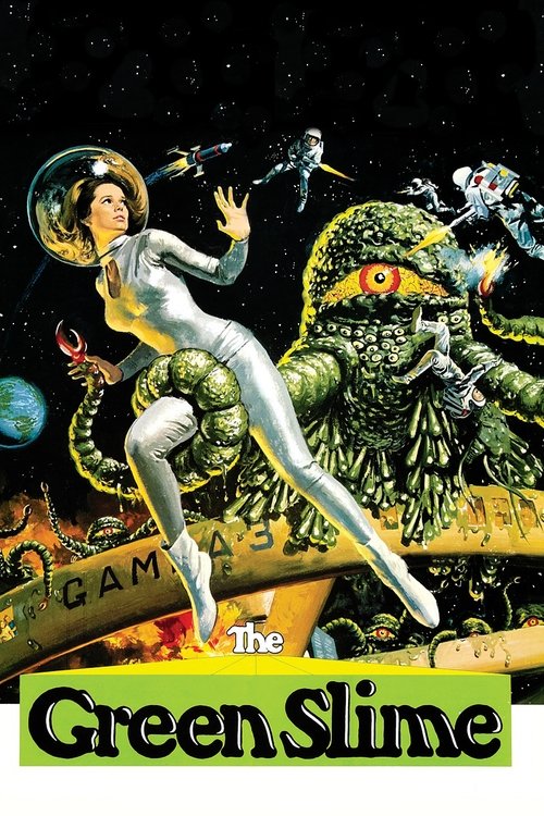 The Green Slime, 1968 – ★★★★½
