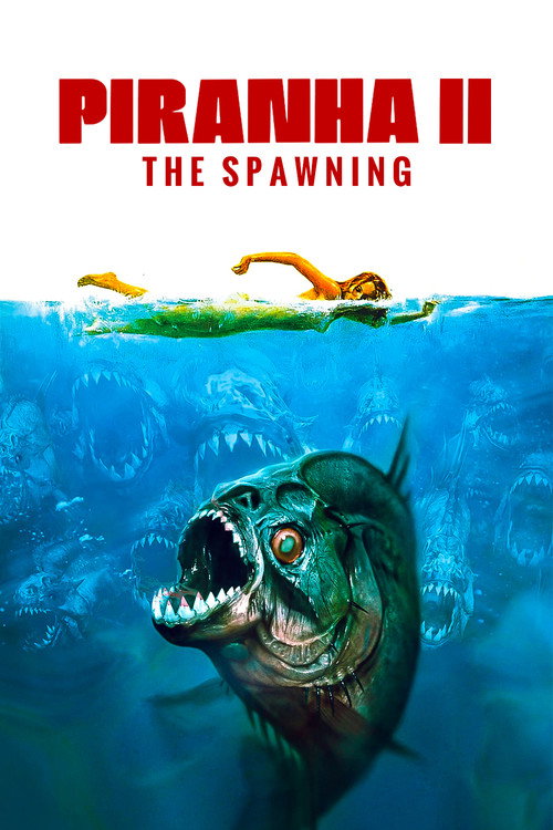 Piranha II: The Spawning, 1982 – ★★