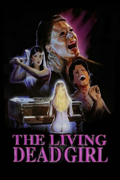 The Living Dead Girl, 1982 – ★★★★