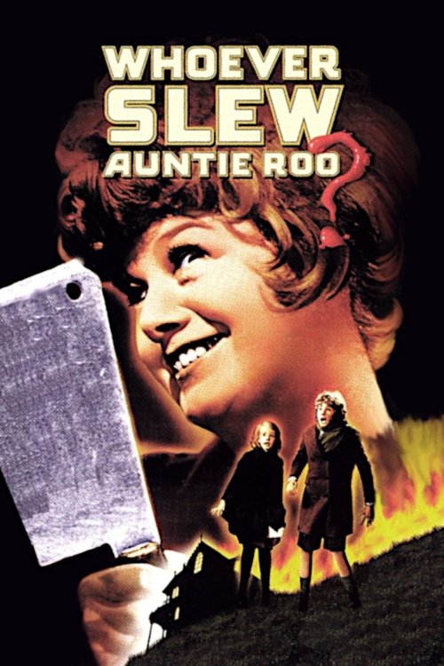 Whoever Slew Auntie Roo?, 1972 – ★★★½