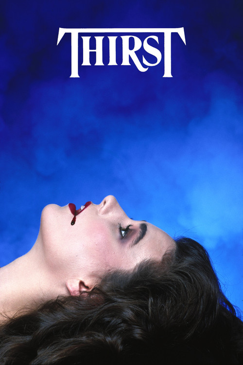 Thirst, 1979 – ★★★★