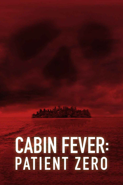 Cabin Fever: Patient Zero, 2014 – ★★