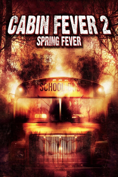Cabin Fever 2: Spring Fever, 2009 – ★★★
