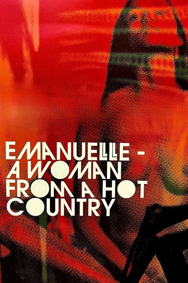 Emanuelle – A Woman from a Hot Country, 1978 – ★★★½